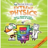 basher science extreme physics