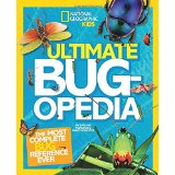 Ultimate Bugopedia: The Most Complete Bug Reference Ever